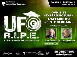 UFO R.I.P.E. S1-É1 - Contactés & Affaire du Petit Rechain 1/2