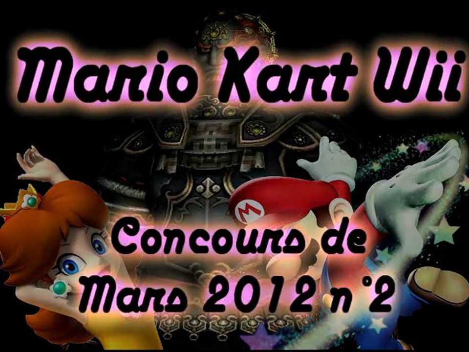 Mario Kart WII - Concours de Mars 2012 n° 2