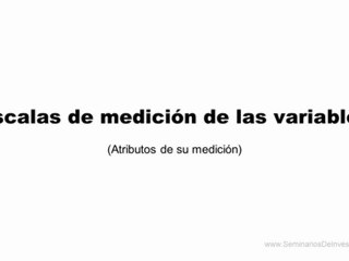 Escalas de medición de las variables
