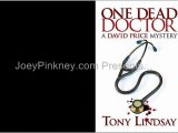 JoeyPinkney.com Presents Tony Lindsay (One Dead Doctor)