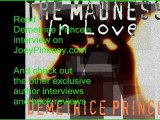 JoeyPinkney.com Presents Demetrice Prince (The Madness ...