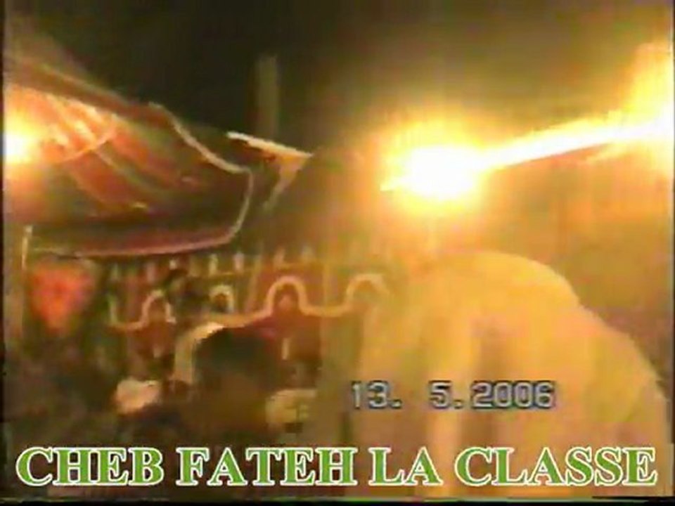 CHEB FATEH LA CLASSE CHANTE DANS LE MARIAGE DE ISSAM  (( 9 ))