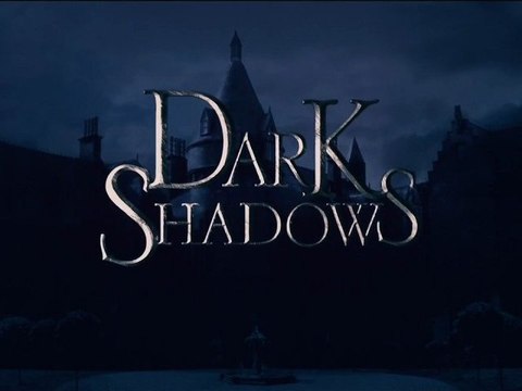 Dark Shadows - Tim Burton - Trailer n°1 (VF/HD)