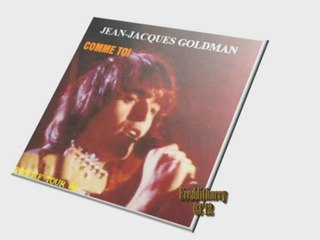 INÉDIT- J.-J. Goldman: Comme toi. positif tour 1984 olympia