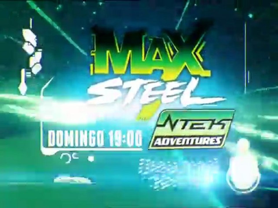Tv Spot 2011: Estreno de Max Steel N-Tek Adventures en CN