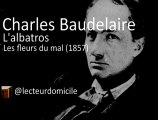Charles Baudelaire - L'albatros - Les fleurs du mal