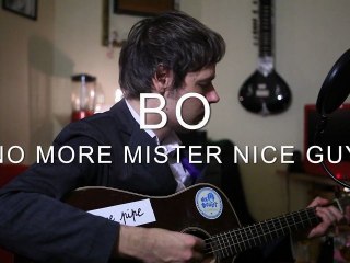 Bo - No more mister nice guy (Froggy's Session)