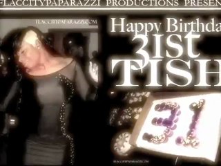 HAPPY BIRTHDAY TISH - BROUGHT TO YOU BY FLACCITYPAPARAZZI PRODUCTIONS 2012