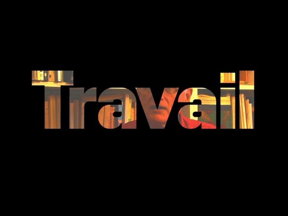 Travail - Gérard Mordillat