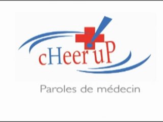cHeer uP! : Paroles de médecin
