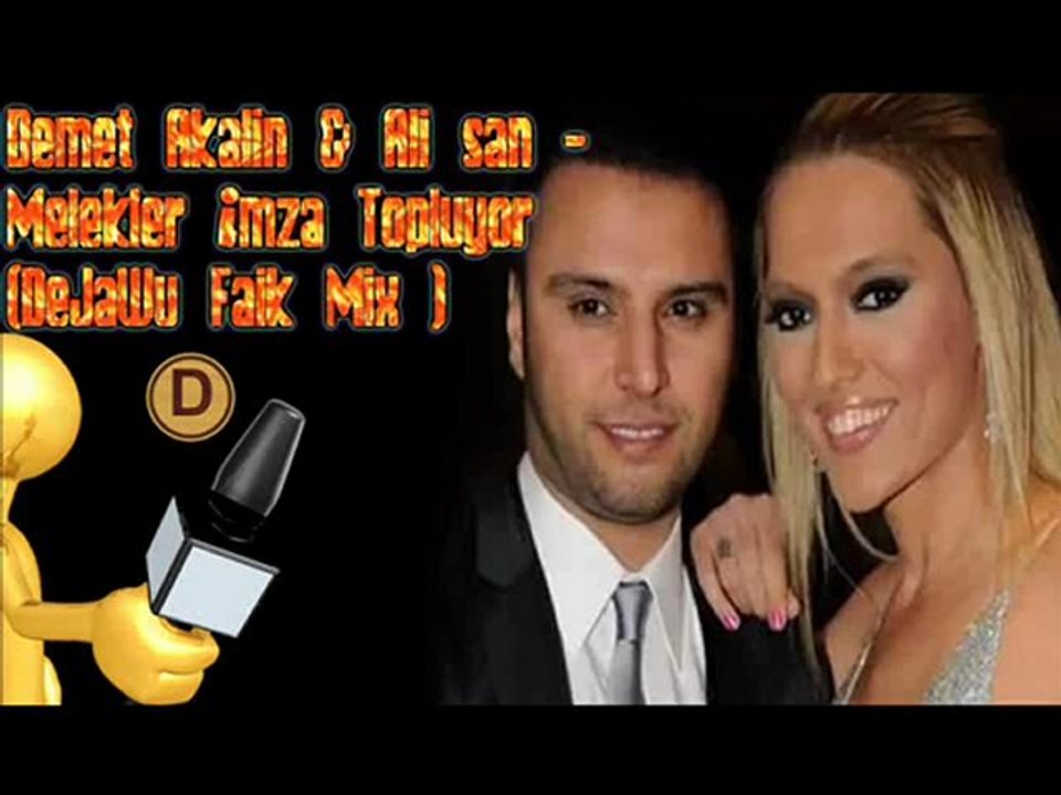 Demet Akalın & Alişan - Melekler İmza Topluyor (DeJaWu Faik Mix