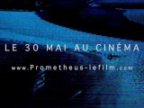 Prometheus - Bande-Annonce / Trailer International [VOST|HD]