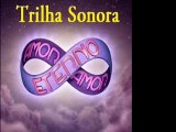Trilha Sonora Da Novela Amor Eterno Amor