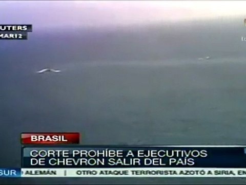 Brasil prohíbe a ejecutivos de Chevron salir del país