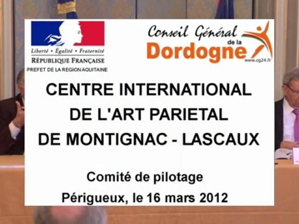 Comite pilotage Centre International de l'art pariétal de Montignac - Lascaux