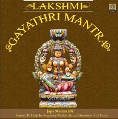 Lakshmi Gayathri Mantra - Japa Mantra 108 - Sanskrit Spiritual