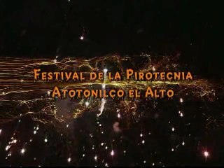 1er. FESTIVAL DE LA PIROTECNIA DE ATOTONILCO 2009  por Juan Carlos Miranda Cerpa
