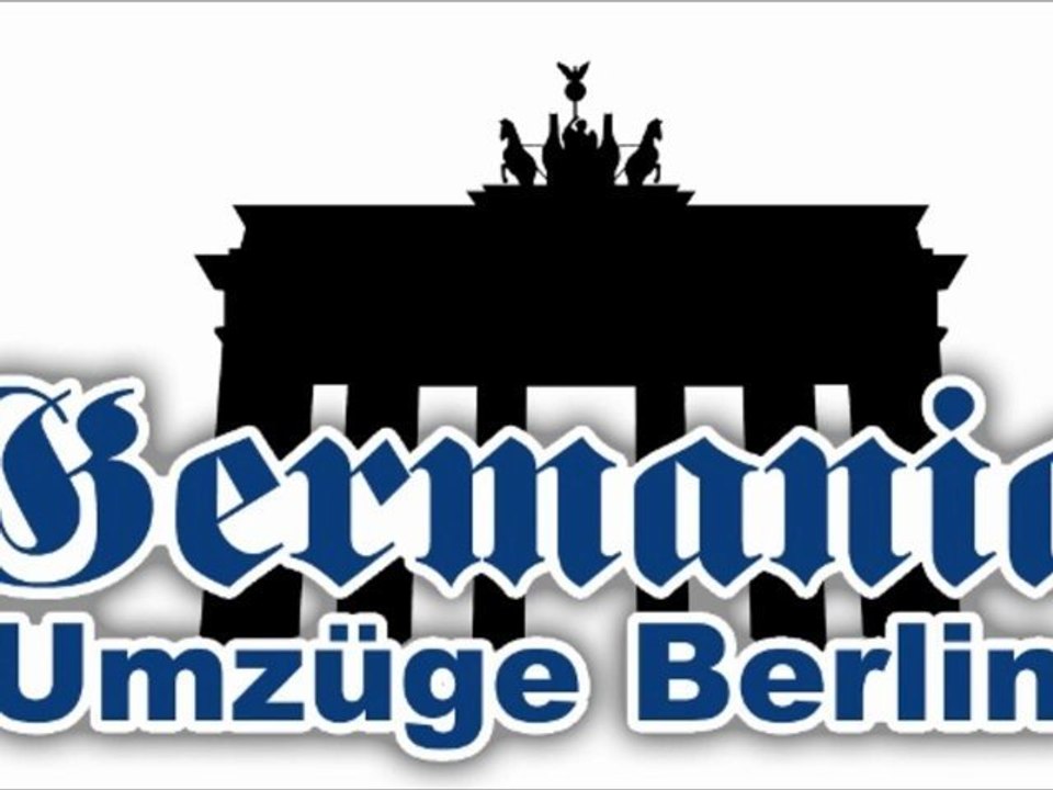 Umzug Berlin - Germania Umzüge Berlin