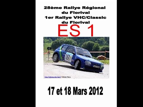 28 EME RALLYE DU FLORIVAL ES1 1ER PART
