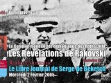 Dominique Tassot : La Confession de Rakovski, émission N°1 (Le Libre Journal, 02/02/2005, Radio Courtoisie)