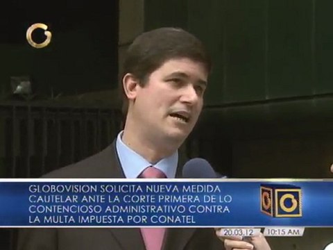 Globovisión solicita nueva medida cautelar contra la multa impuesta por CONATEL
