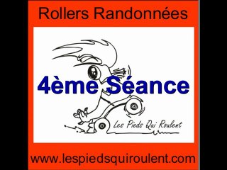 4 ème séance