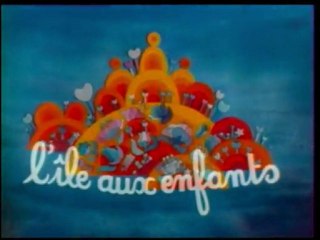 L'Ile Aux Enfants - TF1