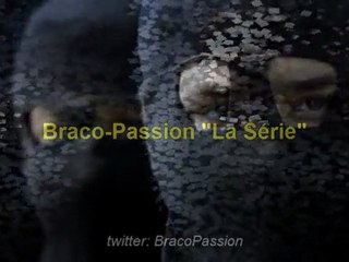 Presentation CASTING Braco Passion "La série" 2