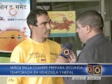 Expedición “Niños en la Cumbre“ prepara segunda temporada en Venezuela y Nepal