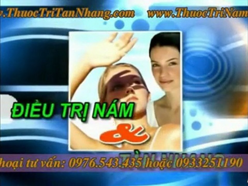 Điều trị nám tan nhang hiệu quả phần 1