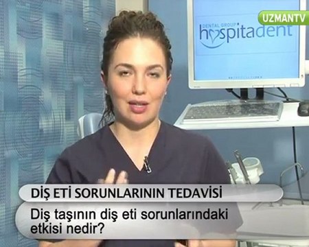 Diş taşı diş eti sorununu tetikler mi?-Nazlı Menemencioğlu