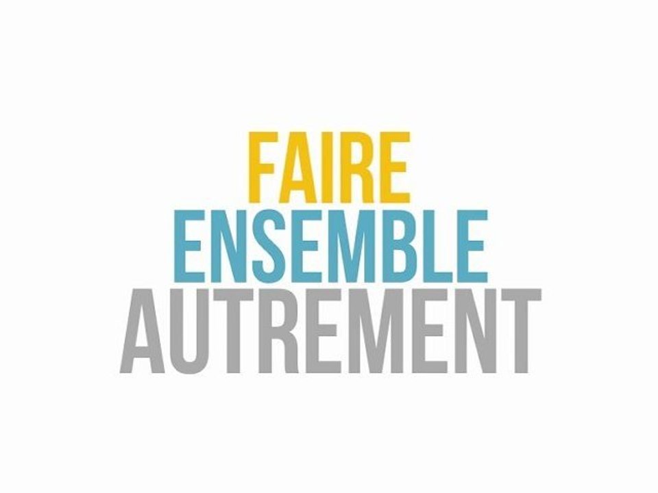 Faire ensemble autrement