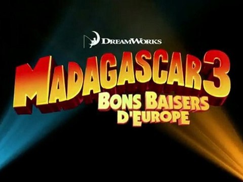 Madagascar 3 Bons Baisers D’Europe Bande Annonce VF