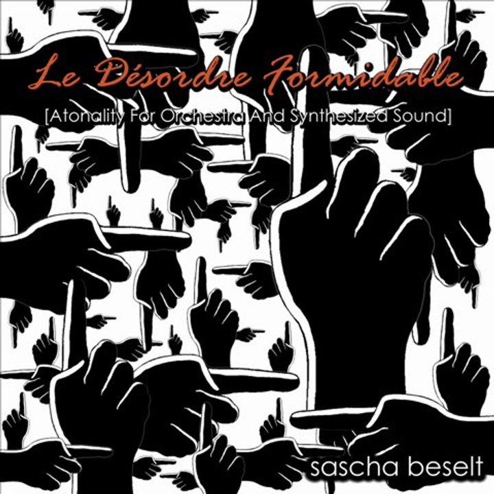 SASCHA BESELT - Le Désordre Formidable - Part III