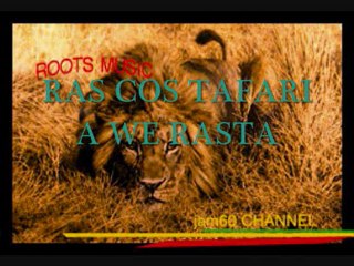 RAS COS TAFARI - A WE RASTA
