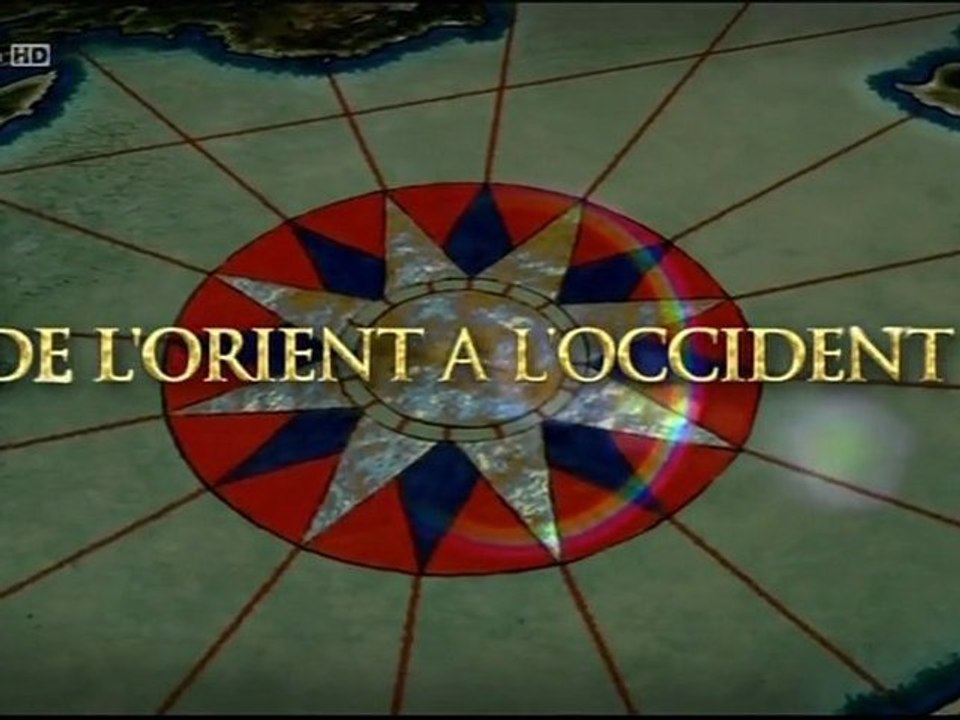 De l'Orient à l'Occident (6-7)