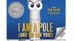Audio Book Review: I Am a Pole (And So Can You!) by Stephen Colbert (Author, Narrator), Tom Hanks (Narrator)