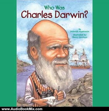 Audio Book Review: Who Was Charles Darwin? by Deborah Hopkinson (Author), Kevin Pariseau (Narrator)