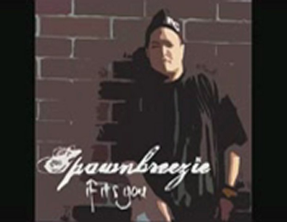 Spawnbreezie - If It&'s You