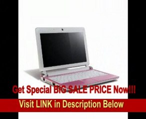 BEST PRICE Acer AOD250-1962 10.1-Inch Pink Netbook - Over 3 Hours of Battery Life