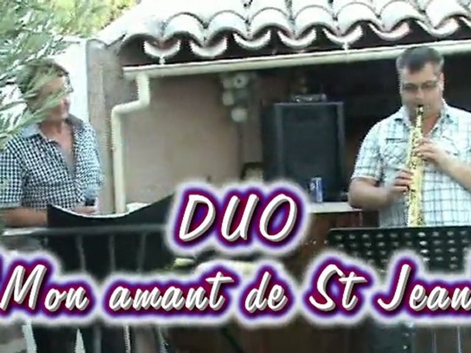 Mon amant de St Jean avec Alain et J.Loup