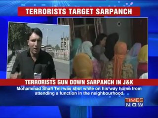 Another Sarpanch shot dead in J&K
