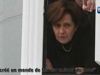 "Il a créé un monde de terreur autour de nous"