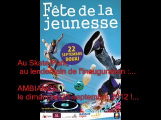 2012 : Fête de la Jeunesse - DOUAI : 1ère édition - 22/09 ...