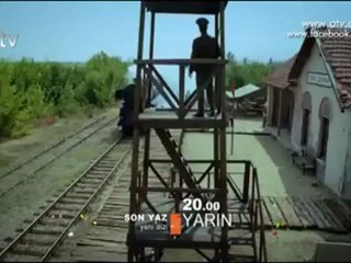 Son Yaz Balkanlar 1. bölüm 3.Fragman