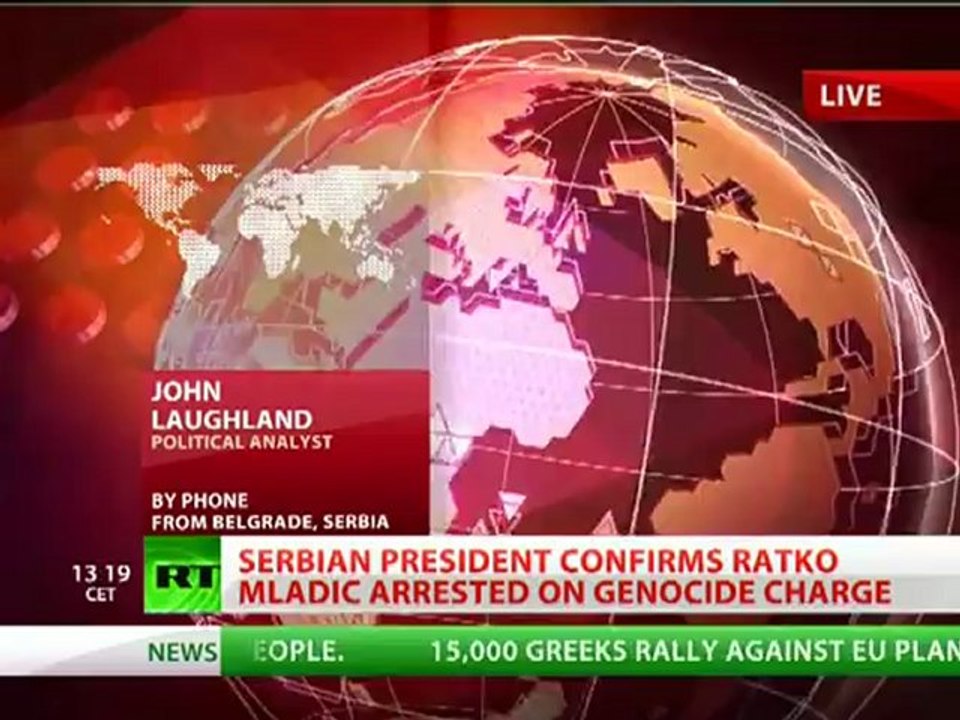 Ratko Mladic arrested in Serbia on war crimes charges