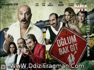 Oğlum Bak Git Filminin İlk Fragmanı