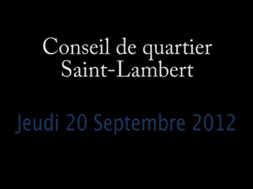 Conseil de Quartier Saint-Lambert du Jeudi 20 Septembre 2012