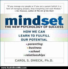 Audio Book Review: Mindset: The New Psychology of Success by Carol Dweck (Author), Marguerite Gavin (Narrator)