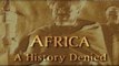 Civilizações Perdidas - África: Uma História Oculta  [Discovery Civilization]